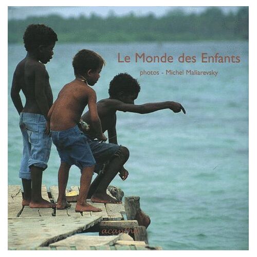 Le Monde Des Enfants