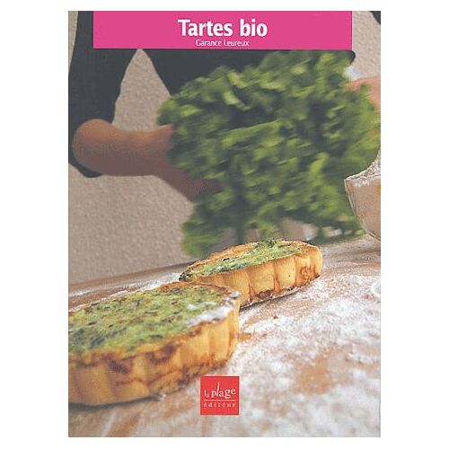 Tartes Bio