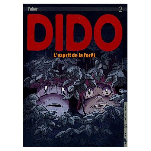 Dido Tome 2 - L'esprit De La Forêt