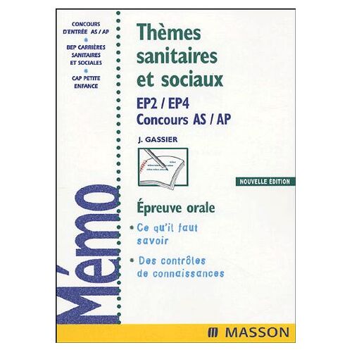 Thèmes Sanitaires Et Sociaux - Ep2/Ep4 Concours As/Ap