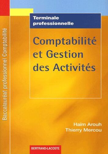 Comptabilité Et Gestion Des Activités Tle Pro