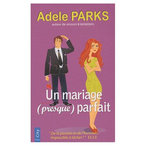 Un Mariage (Presque) Parfait