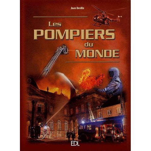 Les Pompiers Du Monde