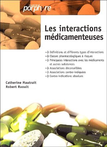 Les Interactions Médicamenteuses