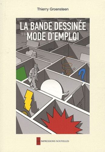 La Bande Dessinée - Mode D'emploi