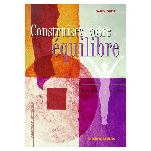 Construisez Votre Équilibre