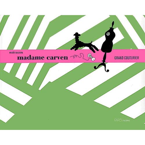 Madame Carven, Grand Couturier