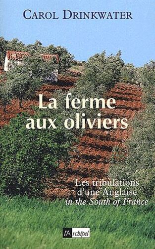 La Ferme Aux Oliviers