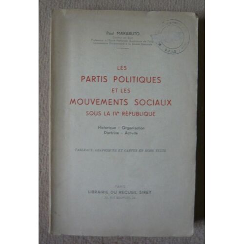 Les Partis Politiques Et Les Mouvements Sociaux Sous La Ive République