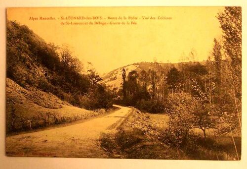 Carte Postale Ancienne Alpes Mancelles St Leonard Des Bois Route De La Poote Vue Des Collines De St Laurent Et Du Deluge Grotte De La Fee