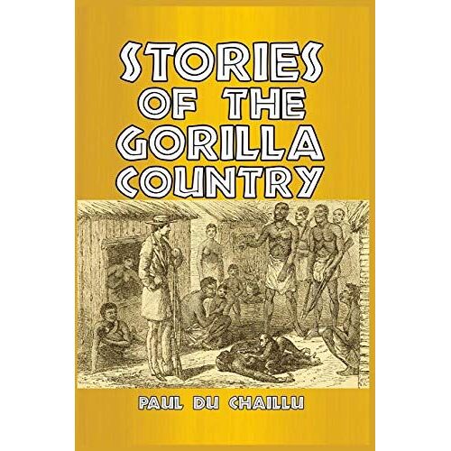 Stories Of The Gorilla Country