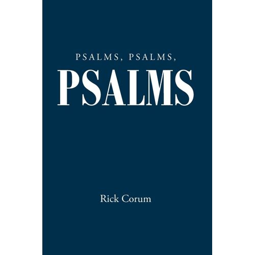 Psalms, Psalms, Psalms