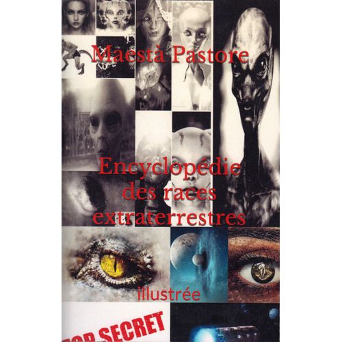 Encyclopédie Des Races Extraterrestres: Illustrée