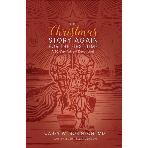 The Christmas Story Again-For The First Time