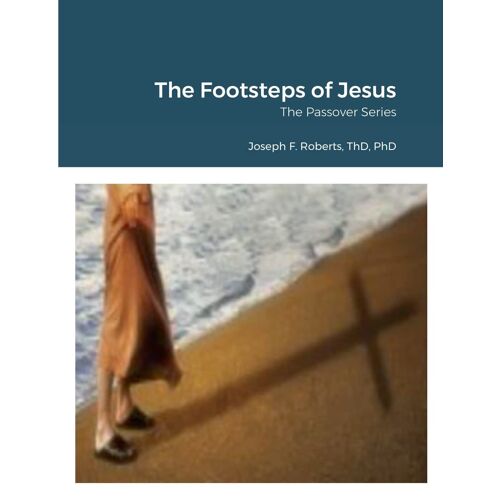 The Footsteps Of Jesus