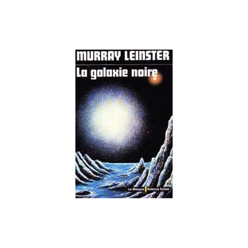 La Galaxie Noire