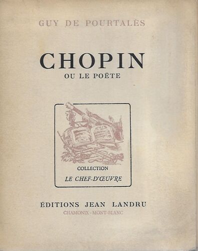 Chopin Ou Le Poete