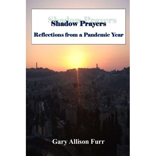 Shadow Prayers
