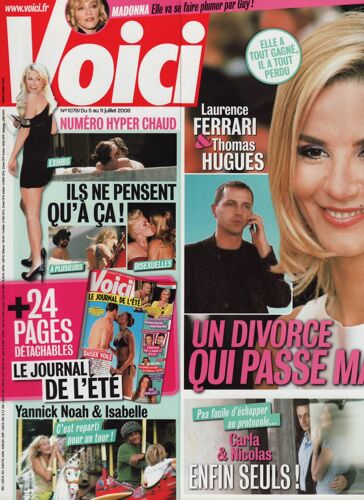 Voici / 05-07-2008 N°1078 : Nolwenn Leroy (1p) Angelina Jolie (2p) Yannick Noah (2p) Madonna (2p)