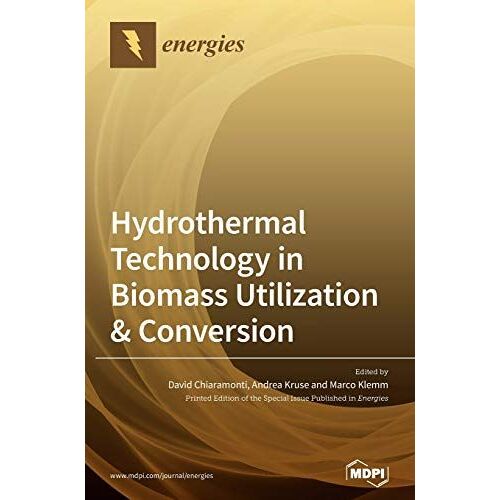 Hydrothermal Technology In Biomass Utilization & Conversion