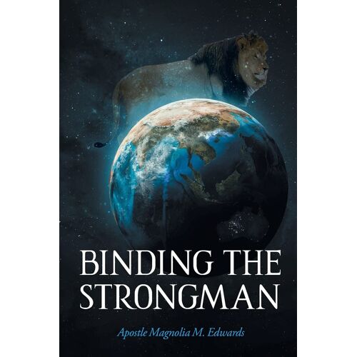 Binding The Strongman