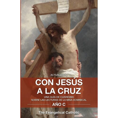 Con Jesús A La Cruz