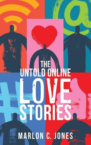 The Untold Online Love Stories