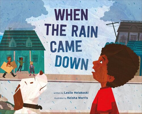 When The Rain Came Down