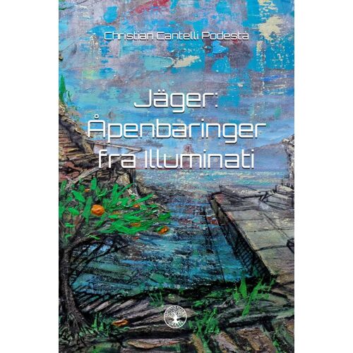 Jäger: Åpenbaringer Fra Illuminati: 2 (Episk Sci-Fi-Saga Fra Jäger)