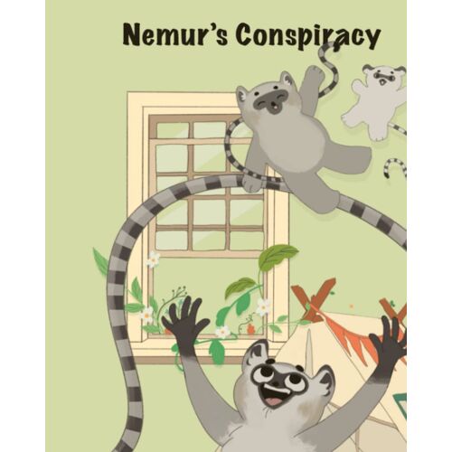Nemur's Conspiracy: The (Mostly) True Story Of Nemur E. Moo.