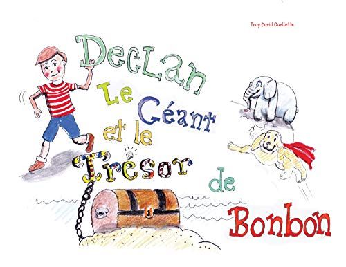 Declan Le Géant & Le Trésor De Bonbons