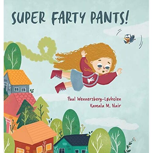 Super Farty Pants!