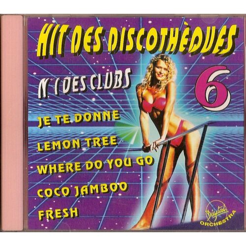 Hit Des Discothèques N°6