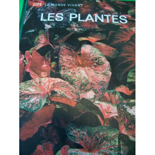 Life Le Monde Vivant - Les Plantes