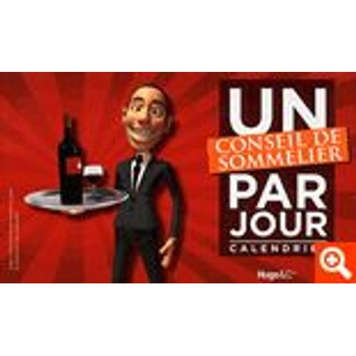 Un Conseil De Sommelier Par Jour