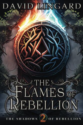 The Flames Of Rebellion