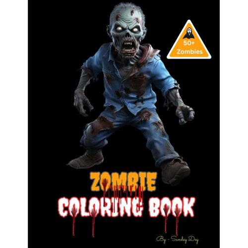 Zombie Coloring Book: Black Background, Zombie Coloring Pages For Kids, Teenagers, Tweens, Adults, Boys, & Girls, Perfect Gift For Kids, Large Size ... And Scary Zombies Designs For Kids Ages 4-8