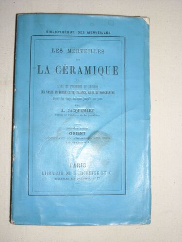 Les Merveilles De La Céramique - 1° Partie Orient