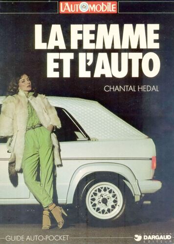 La Femme Et L'auto