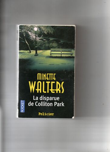 Minette Walters "La Disparue De Colliton Oark" Livre De Poche - Pocket - Policier - Robert Laffont - 2007