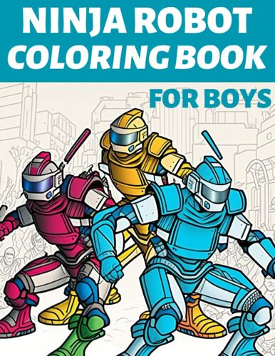 Ninja Robot Coloring Book For Boys