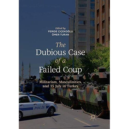 The Dubious Case Of A Failed Coup