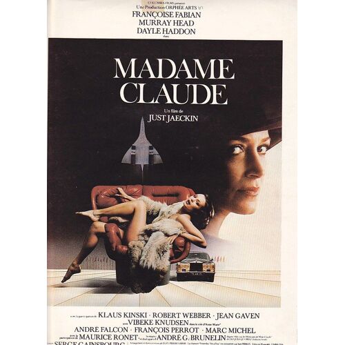 Dossier De Presse - Cinema - Du Film Madame Claude De Just Jaeckin Avec Françoise Fabian