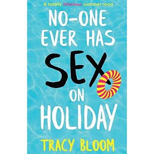 No-One Ever Has Sex On Holiday