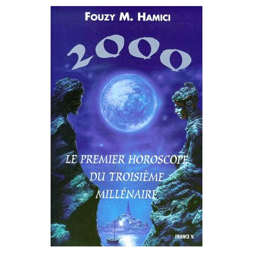Le Premier Horoscope Du Troisième Millénaire
