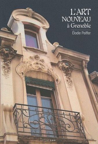 L'art Nouveau À Grenoble