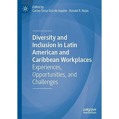Diversity And Inclusion In Latin American And Caribbean Workplaces