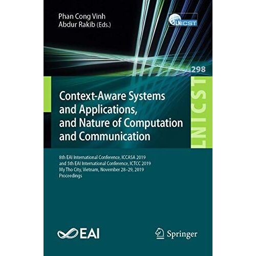 Context-Aware Systems And Applications, And Nature Of Computation And Communication