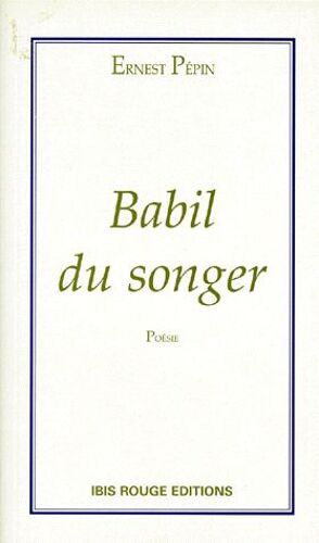 Babil Du Songer