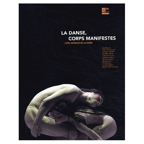 La Danse, Corps Manifestes - Lyon Biennale De La Danse